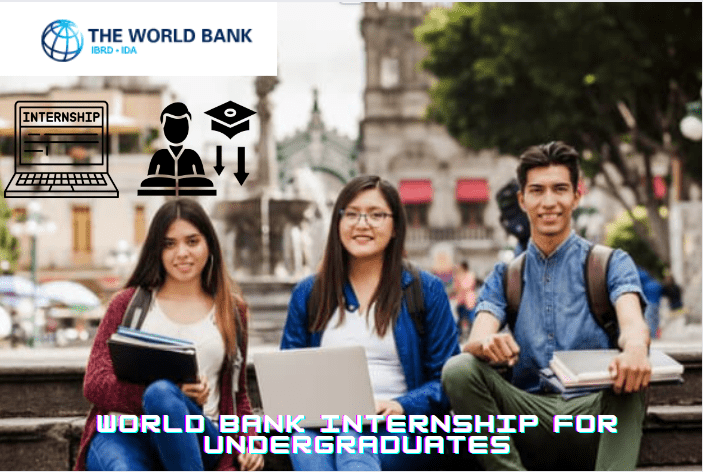 world bank internship for undergraduates